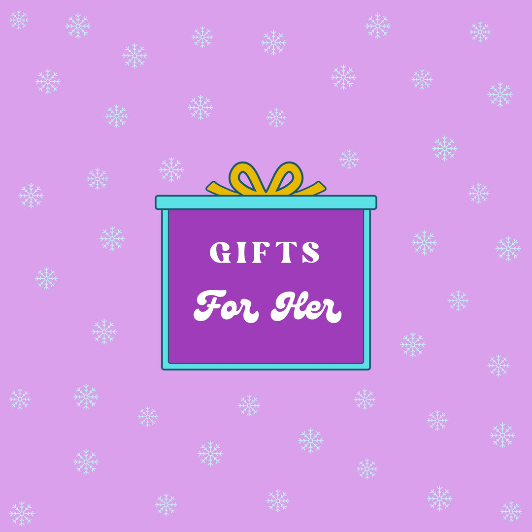 Gifts for Her