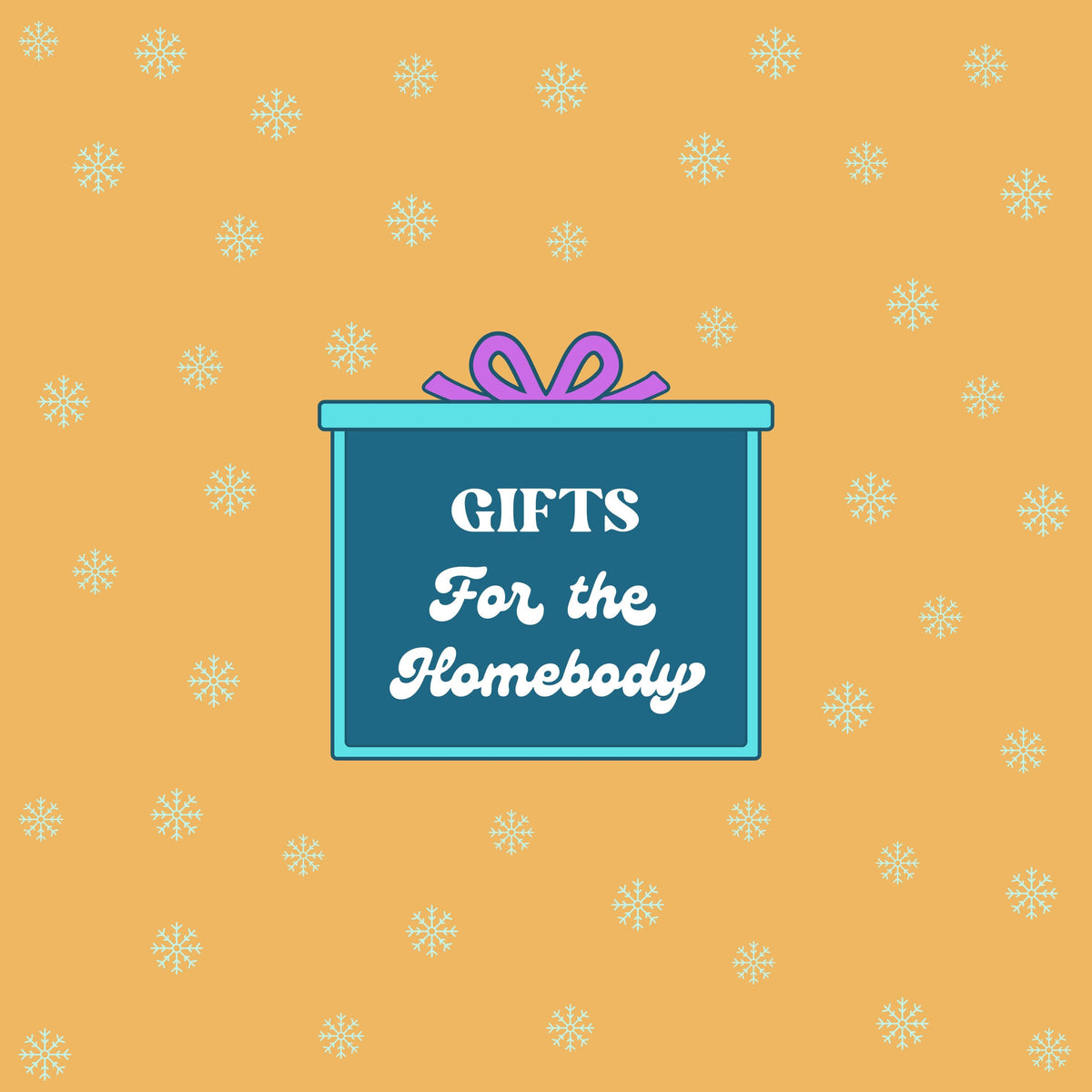 Gifts for the Homebody